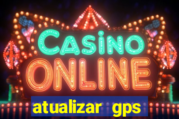 atualizar gps napoli 7968